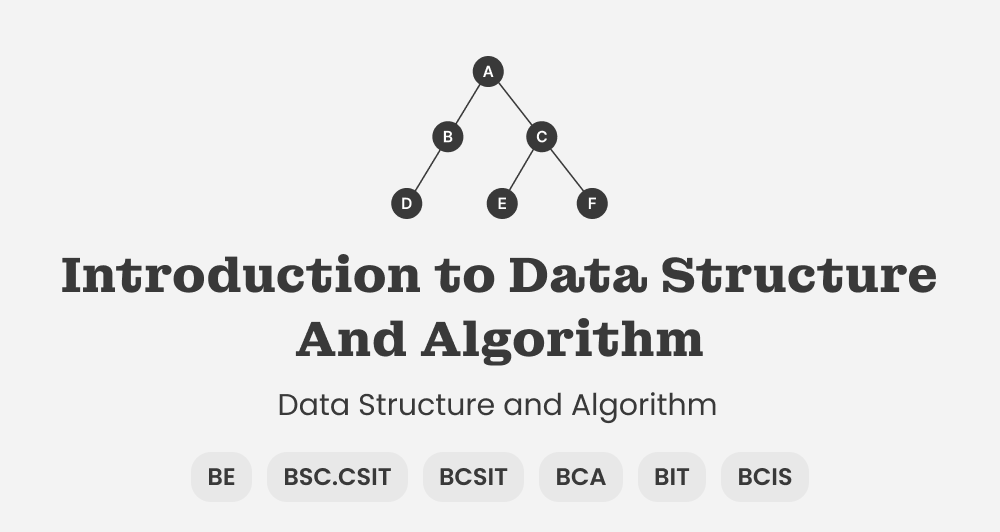 Introduction to Data Structure and Algorithm