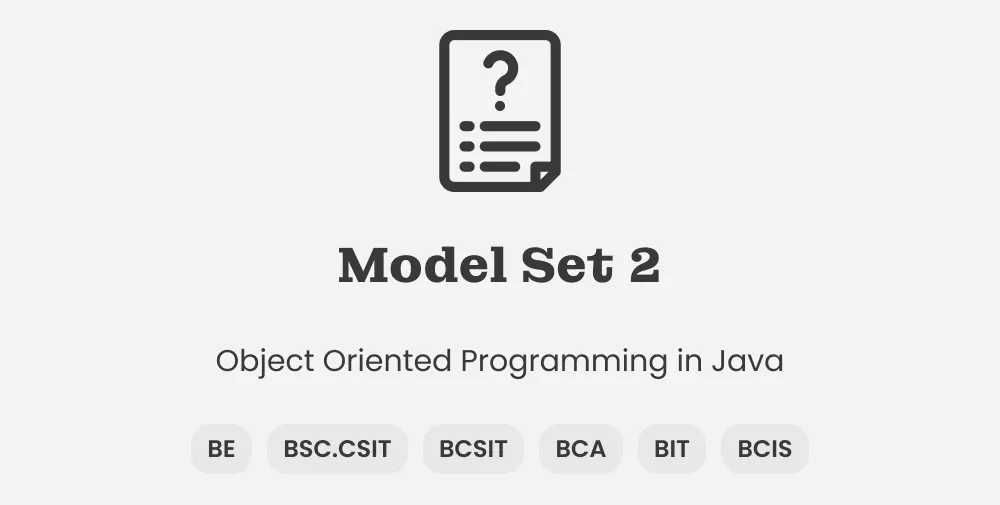 Java Model Question 2