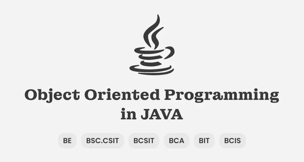 Object Oriented Programming in Java