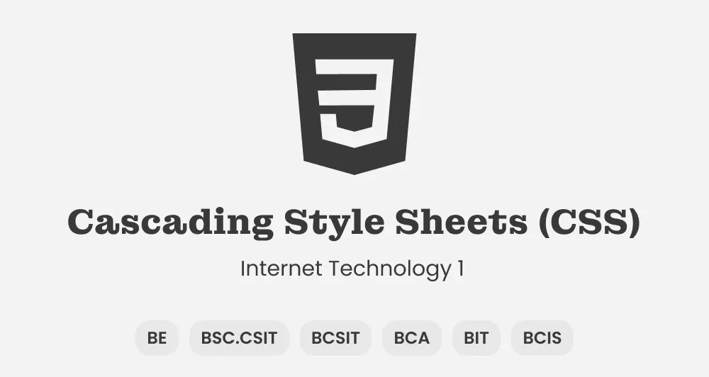 Cascading Style Sheets (CSS)